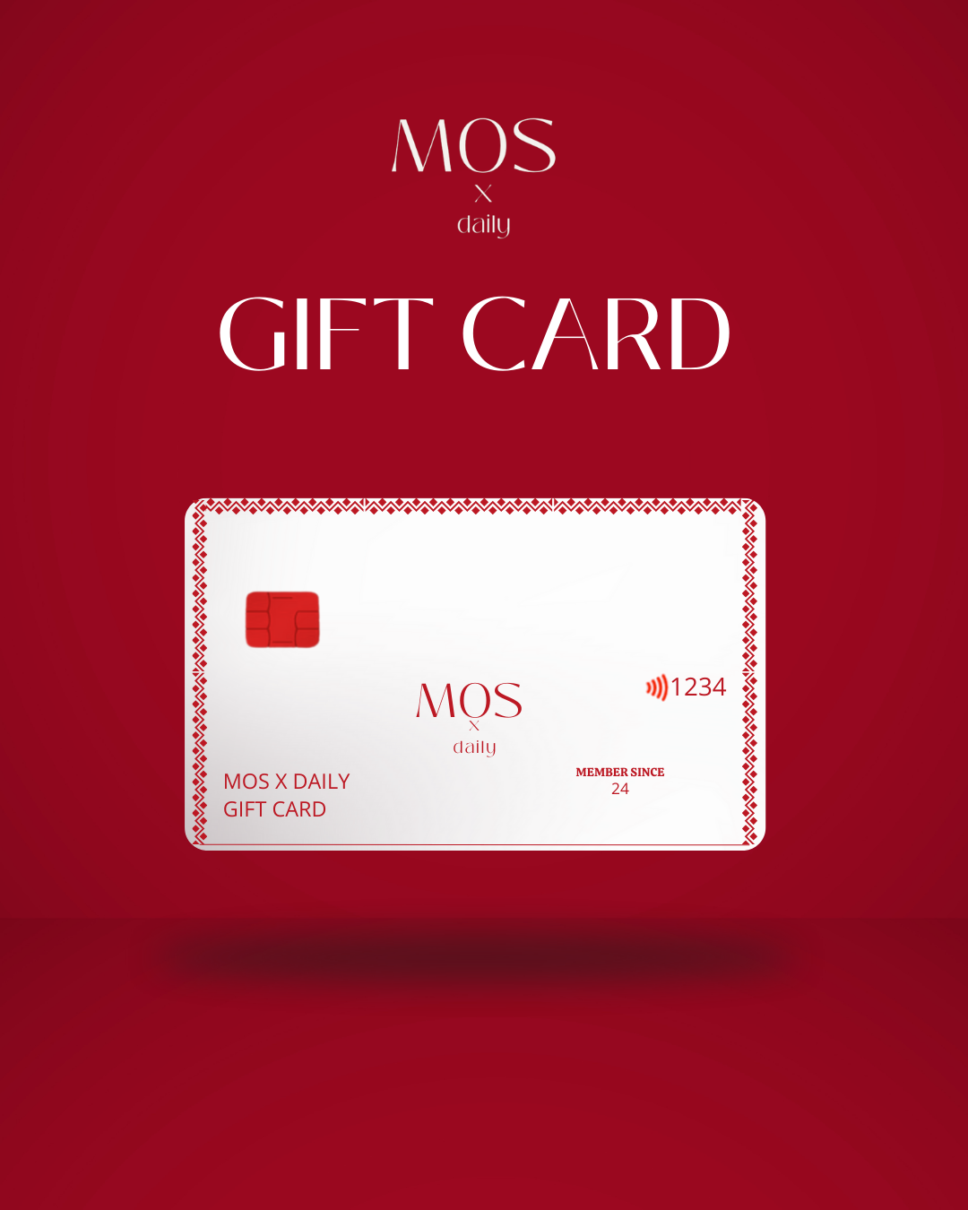 Mos x GIFT CARD